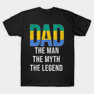 Gabonese Dad The Man The Myth The Legend - Gift for Gabonese Dad With Roots From Gabonese T-Shirt